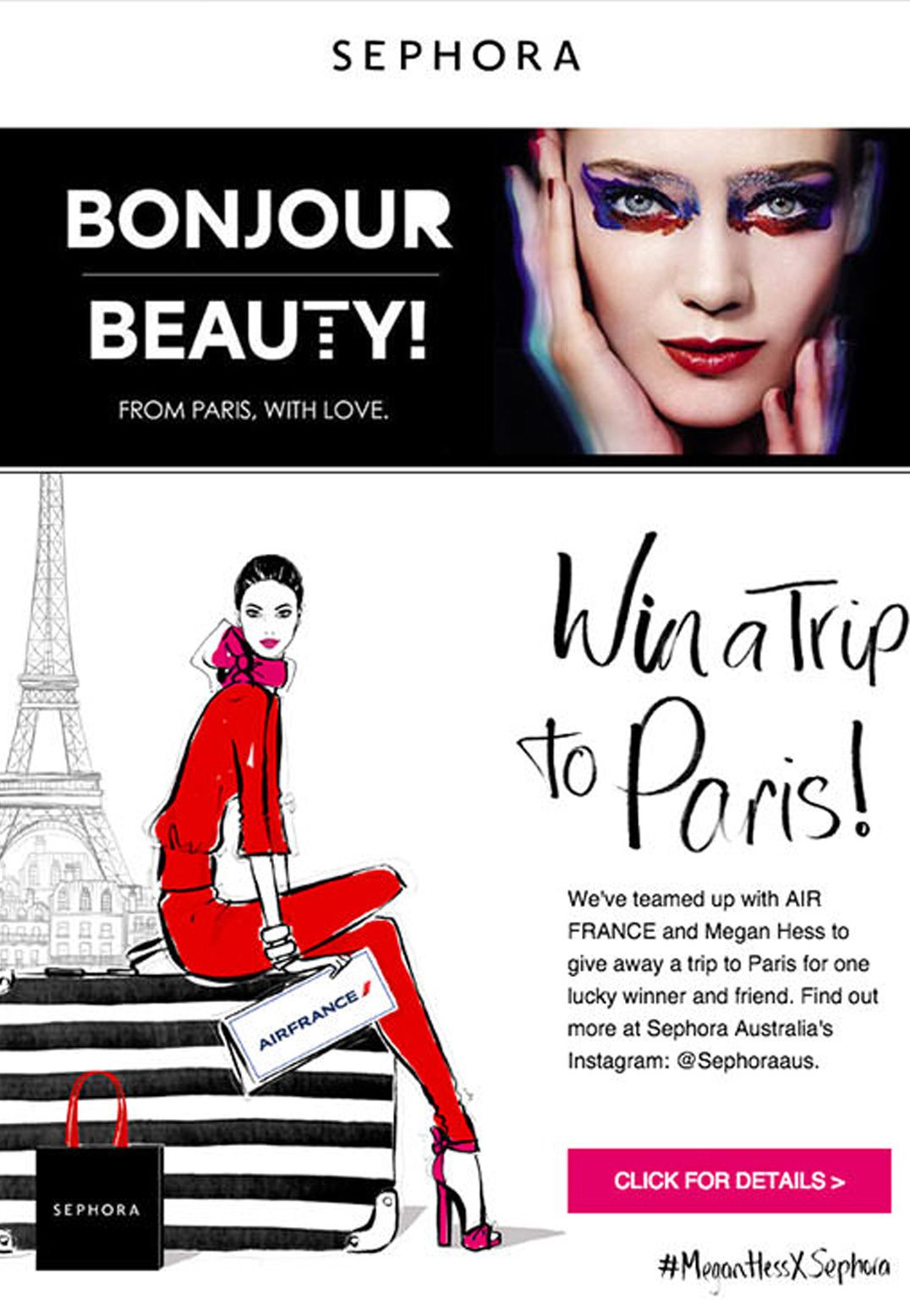 Check out how Sephora used an effective email to raise awareness of its Instagram contest: