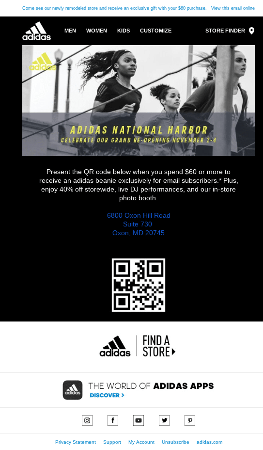 This email from Adidas is personalized based on where the lead signed up. It invites her to attend a grand opening event.