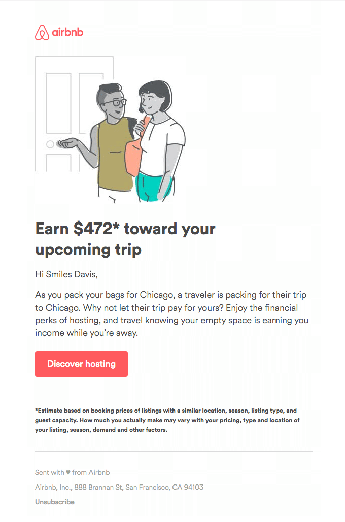 Airbnb tries to activate past hosts with the possibility of how much they could earn by opening up their empty space again.