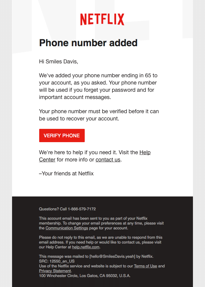 email from Netflix lets their customer know a phone number has been added to their account and that it needs to be verified.