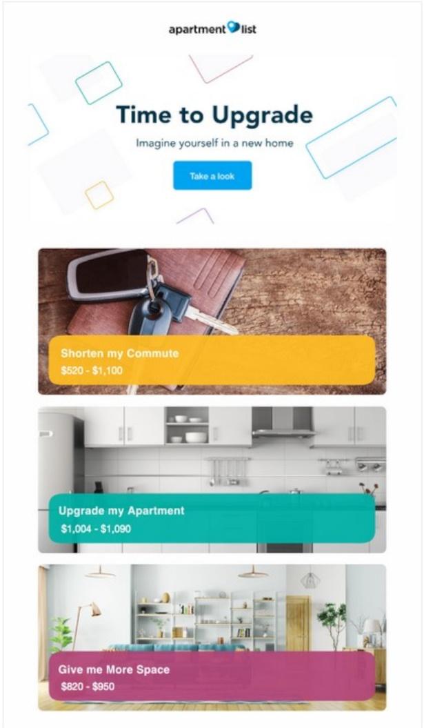 Start with a simple email design and add pops of tone to key features in your message. Take a look at this example from Apartment List.
