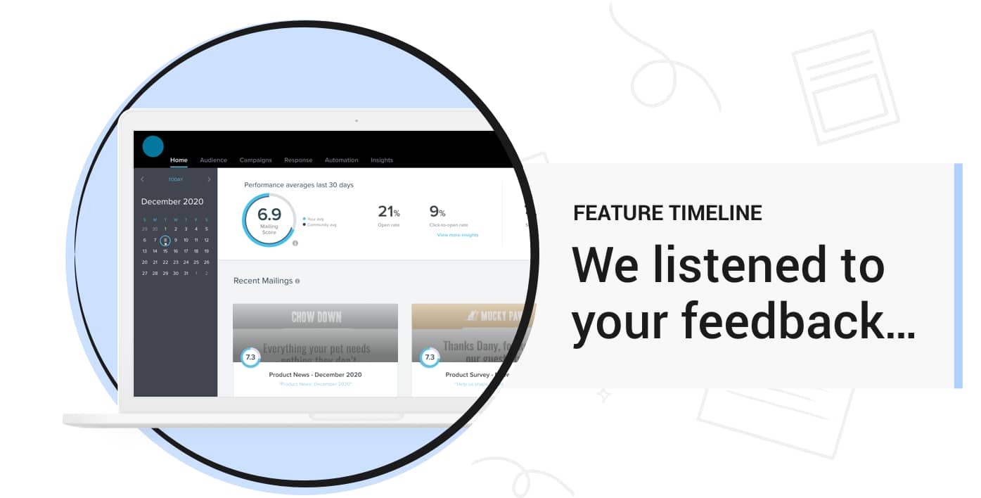 We listened to your feedback