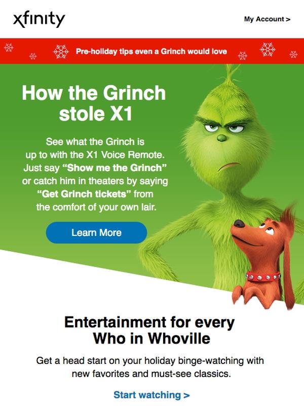 Apart from the snowflakes, the only thing that tells us that this is a Christmas-themed email is the Grinch. 