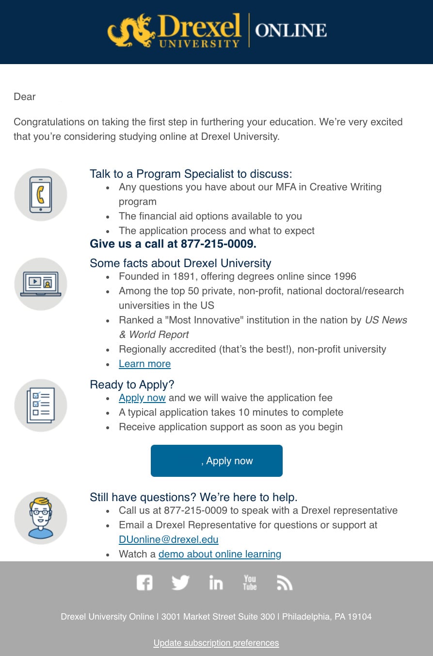 Follow the example of Drexel University’s welcome journey email to prospective students.