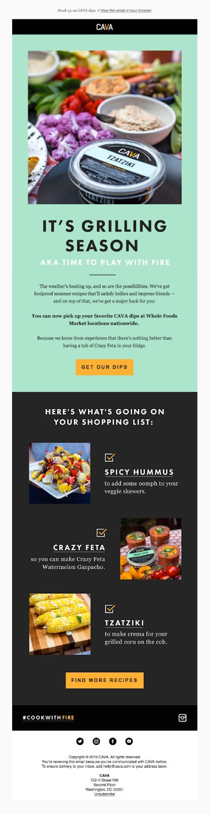 Take this example CAVA Dips, who utilizes an easy-to-read serif body font, paired with a more stylized headline and call-to-action.