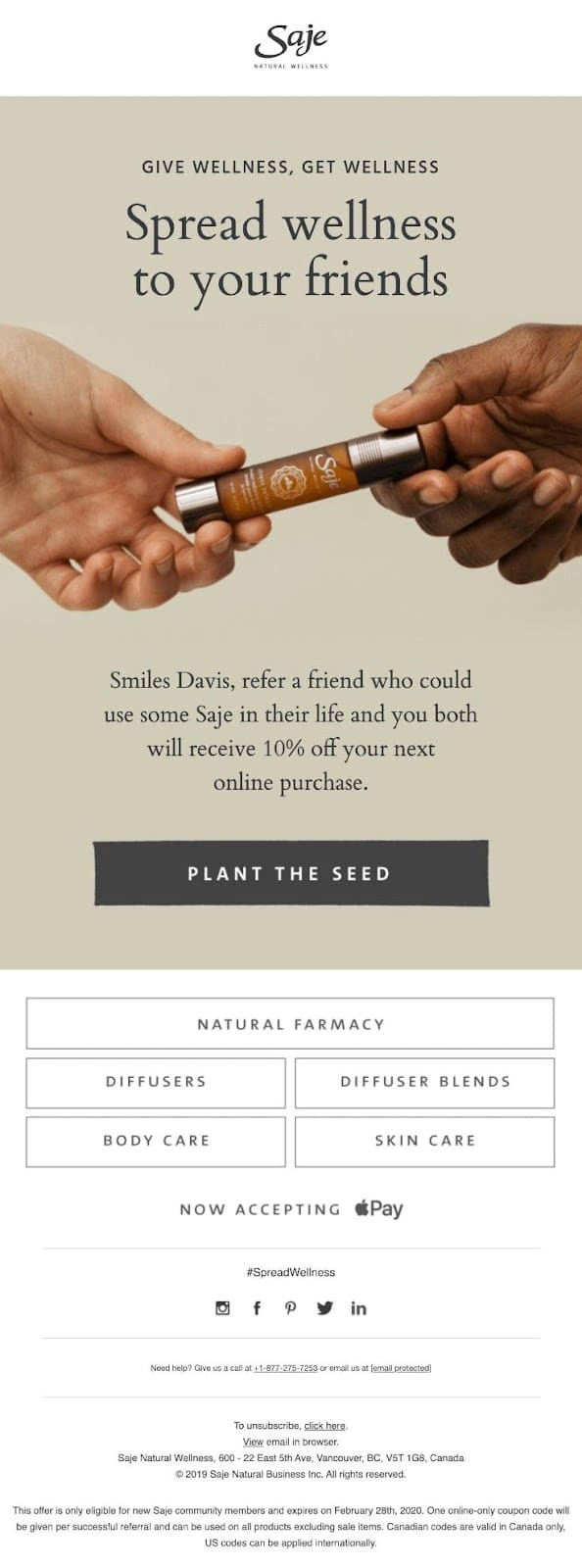 Another great example of CTAs done right can be seen in this promotional email from Saje Natural Wellness: